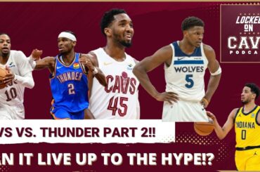 Will Cavs vs Thunder LIVE UP to the HYPE again?! | The Cleveland Cavaliers lose to the Pacers?!