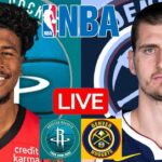 LIVE: HOUSTON ROCKETS vs DENVER NUGGETS | NBA | PLAY BY PLAY | SCOREBOARD