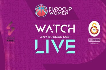 LDLC ASVEL Feminin v Galatasaray Cagdas Factoring | Full Basketball Game | EuroCup Women 2024-25