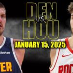 Denver Nuggets vs Houston Rockets Full Game Highlights - January 15, 2025 | NBA Regular Season
