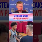 Steve Kerr Speaks On #Pistons Development #detroitbasketball #detroitpistons #pistons #nba #warriors