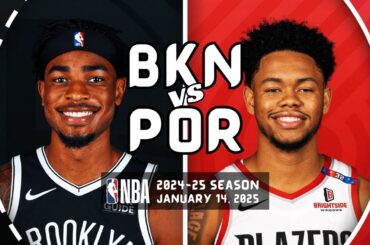 BROOKLYN NETS vs PORTLAND TRAIL BLAZERS | FULL GAME HIGHLIGHTS | January 14, 2025 | 2024-25 Season
