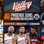 Phoenix Suns vs Washington Wizards | LIVE Reaction | Scoreboard | Play By Play | Postgame Show