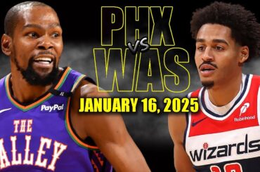 Phoenix Suns vs Washington Wizards Full Game Highlights - January 16, 2025 | NBA Regular Season