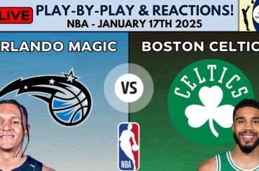 NBA: Orlando Magic vs Boston Celtics (Live Play-By-Play & Reactions)