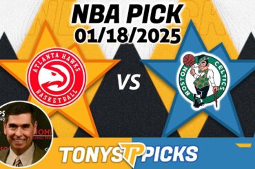 Atlanta Hawks vs. Boston Celtics Pick 1/18/25 NBA Pick Prediction