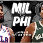 Milwaukee Bucks vs Philadelphia 76ers Full Game Highlights | Jan 19 | 2025 NBA Season