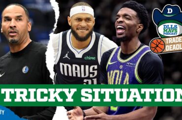 Why Dallas Mavericks' trade deadline is more complicated than you think | DLLS Mavs Podcast