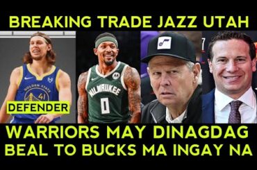 SUNS Utah Jazz trade! Warriors may DINAGDAG sa listahan DEFENDER. Beal to Bucks MAINGAY