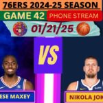 Philadelphia 76ers @ Denver Nuggets VERTICAL STREAM  LIVE PLAY-BY-PLAY (01-21-25) #nuggets #76ers