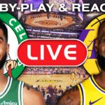 Los Angeles Lakers vs Boston Celtics LIVE Play-By-Play & Reaction