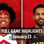 Toronto Raptors vs Atlanta Hawks | Full Game Highlights | 23 January 2025