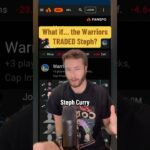 Top 3 Steph Curry Trades 🤝