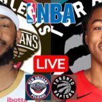 LIVE: NEW ORLEANS PELICANS vs TORONTO RAPTORS | NBA | PLAY BY PLAY | SCOREBOARD