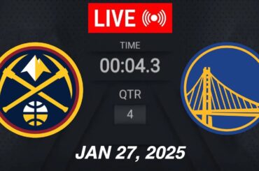 NBA LIVE! Golden State Warriors vs Denver Nuggets | January 27, 2025 | 2025 NBA Season Live 2K