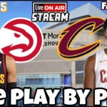 Atlanta Hawks vs Cleveland Cavaliers Live NBA Live Stream