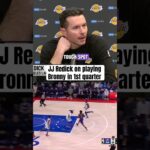 JJ Redick has confidence in Bronny despite not playing well vs. 76ers