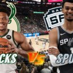 Milwaukee Bucks vs San Antonio Spurs Live Play by Play & Scoreboard