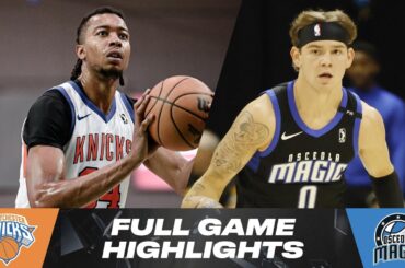 Westchester Knicks vs. Osceola Magic - Game Highlights