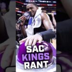 Sacramento Kings Trade Rant 🤬