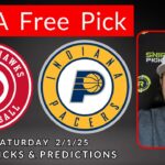 Atlanta Hawks vs Indiana Pacers - NBA Free Pick - Saturday 2/1/25 | Picks And Parlays