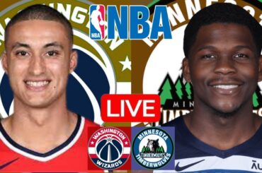 LIVE: WASHINGTON WIZARDS vs MINNESOTA TIMBERWOLVES | NBA | PLAY BY PLAY | SCOREBOARD
