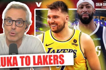 Lakers-Mavericks Trade Reaction: Luka Doncic & Anthony Davis, "Dallas won trade" | Colin Cowherd NBA
