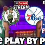 Philadelphia 76ers vs Boston Celtics Live NBA Live Stream