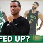 Jayson Tatum & Jaylen Brown's minutes & how they reveal Joe Mazzulla's feelings about Boston Celtics