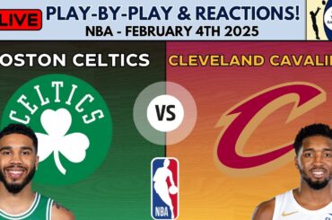 NBA: Boston Celtics vs Cleveland Cavaliers (Live Play-By-Play & Reactions)