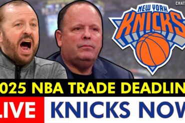 New York Knicks NBA Trade Deadline 2025 LIVE | Latest Knicks News, Rumors
