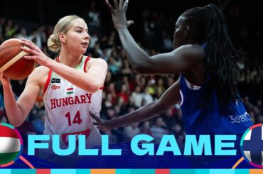 Hungary v Finland | Full Basketball Game | FIBA Women's EuroBasket 2025 Qualifiers