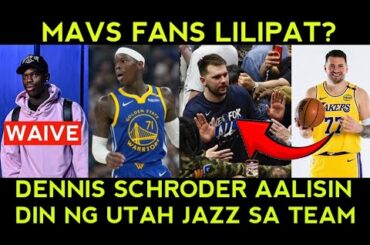 Dennis Schroder AYAW gamitin ng Utah Jazz! Mavs FANS boycott daw? Lilipat sa Lakers?