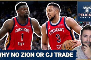 Why Zion Williamson and CJ McCollum were NOT traded by New Orleans Pelicans like Brandon Ingram