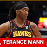 Atlanta Hawks: Terance Mann deep dive, Orlando Magic preview, Mark Williams rescinded trade impact