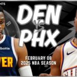 Denver Nuggets vs Phoenix Suns Full Game Highlights | Feb 8 | 2025 NBA Season