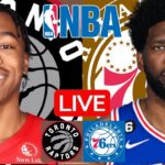 LIVE: TORONTO RAPTORS vs PHILADELPHIA 76ERS | NBA | PLAY BY PLAY | SCOREBOARD