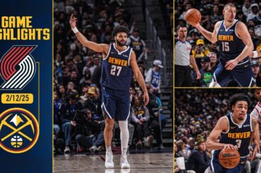 Denver Nuggets vs. Portland Trailblazers Full Game Highlights 📺 | 2/12/25
