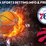 Philadelphia 76ers VS Toronto Raptors :Free NBA Betting Info For 2/11/25