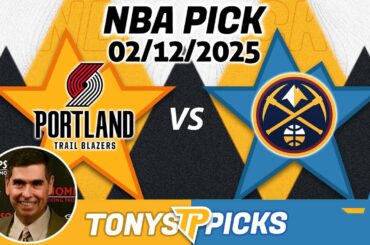 Portland Trail Blazers vs Denver Nuggets Pick 2/12/25 NBA Pick Prediction