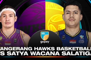 TANGERANG HAWKS BASKETBALL VS SATYA WACANA SALATIGA | IBL GOPAY 2025