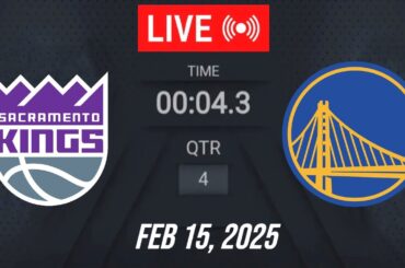 NBA LIVE! Golden State Warriors vs Sacramento Kings | February 15, 2025 Warriors vs Kings | 2K25