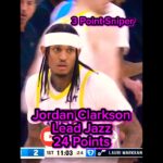 Jordan Clarkson Lead Jazz 24 Points‼️🇵🇭 #nba #jordan #utahjazz #sniper #shorts #trending #filipino
