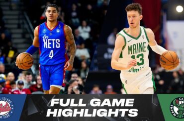 Long Island Nets vs. Maine Celtics - Game Highlights