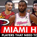 These Miami Heat Players MUST Step Up After The NBA All-Star Break!