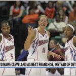 Report: Cleveland expected to beat out Detroit for next WNBA franchise