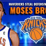 Dallas STEALS Knicks Center! Mavericks Sign DEFENSIVE MONSTER Moses Brown... | Knicks News