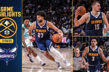 Denver Nuggets vs. Charlotte Hornets Full Game Highlights 📺 | 2/20/25