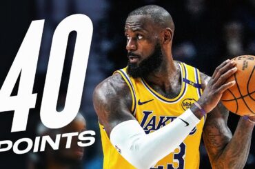 LeBron James' 2nd 40+ Point Performance This Season! | February 20, 2025