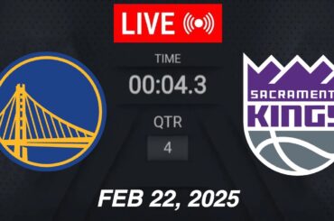 NBA LIVE! Golden State Warriors vs Sacramento Kings | February 22, 2025 | 2025 NBA Season Live (2K)
